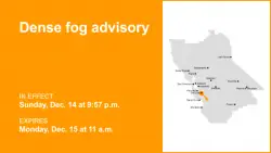Santa Clara Valley Including San Jose placed under a dense fog advisory until Monday midday